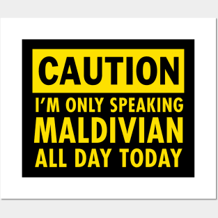 I am only speaking Maldivian Posters and Art